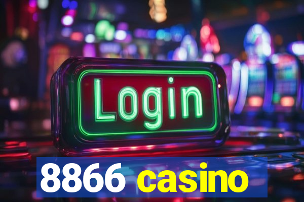 8866 casino